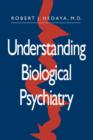 Image for Understanding Biological Psychiatry