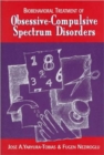 Image for Biobehavioral Treatment of Obsessive-Compulsive Spectrum Disorders