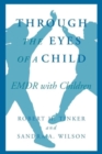 Image for Through the Eyes of a Child