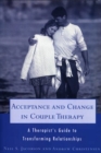 Image for Acceptance and Change in Couple Therapy