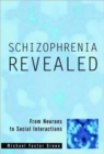 Image for Schizophrenia Revealed