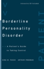 Image for Borderline personality disorder  : a therapist&#39;s guide to taking control: Patient&#39;s guide