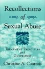 Image for Recollections of sexual abuse  : treatment principles and guidelines