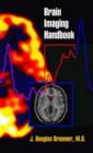 Image for Brain imaging handbook