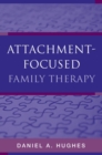 Image for Attachment-Focused Family Therapy
