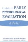 Image for Guide to early psychological evaluation: Adults