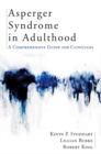 Image for Asperger syndrome in adulthood  : a comprehensive guide for clinicians