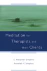 Image for Meditation for Therapists and their Clients