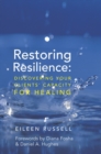 Image for Restoring resilience  : discovering your clients&#39; capacity for healing