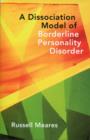 Image for A Dissociation Model of Borderline Personality Disorder
