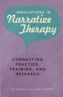 Image for Innovations in Narrative Therapy