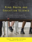 Image for Mind, Brain, and Education Science: A Comprehensive Guide to the New Brain-Based Teaching