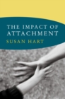 Image for The Impact of Attachment