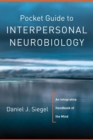 Image for Pocket Guide to Interpersonal Neurobiology