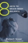 Image for 8 keys to brain-body balance
