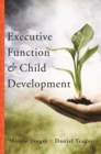 Image for Executive Function &amp; Child Development