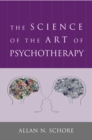 Image for The Science of the Art of Psychotherapy