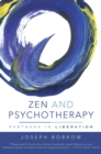 Image for Zen and Psychotherapy: Partners in Liberation