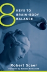 Image for 8 Keys to Brain-Body Balance : 0