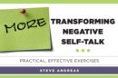 Image for More Transforming Negative Self-Talk: Practical, Effective Exercises