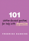 Image for 101 Solution-Focused Questions for Help with Depression