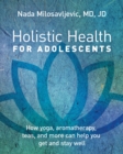 Image for Holistic Health for Adolescents