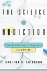 Image for The science of addiction: from neurobiology to treatment