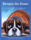 Image for Benson the Boxer  : a story of loss and life