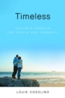 Image for Timeless  : nature&#39;s formula for health and longevity