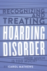 Image for Recognizing and Treating Hoarding Disorder: How Much Is Too Much?