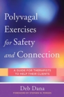 Image for Polyvagal Exercises for Safety and Connection