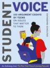 Image for Student voice: 100 argument essays by teens on issues that matter to them