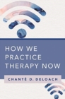 Image for How we practice therapy now