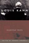 Image for Louis Kahn  : essential texts