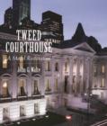 Image for Tweed Courthouse  : a model restoration