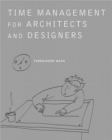 Image for Time management for architects and designers  : challenges and remedies