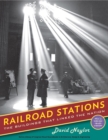 Image for Railroad stations  : the buildings that linked the nation