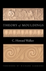 Image for Theory of Mouldings