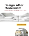 Image for Design after modernism  : furniture and interiors, 1970-2010