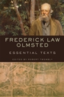 Image for Frederick Law Olmsted  : essential texts