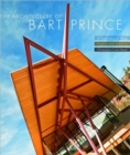 Image for The Architecture of Bart Prince