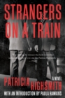 Image for Strangers on a Train: A Novel