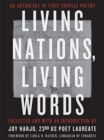 Image for Living nations, living words  : an anthology of first peoples poetry