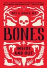 Image for Bones  : inside and out