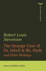 Image for The strange case of Dr Jekyll &amp; Mr Hyde  : and other writings