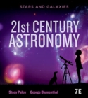 Image for 21st Century Astronomy : Stars &amp; Galaxies