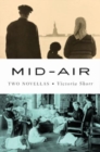 Image for Mid-air  : two novellas