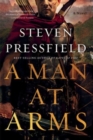 Image for A man at arms  : a novel