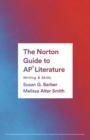 Image for The Norton Guide to AP Literature: Writing and Skills