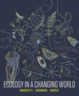 Image for Ecology in a Changing World